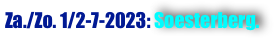 Za./Zo. 1/2-7-2023: Soesterberg.