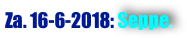 Za. 16-6-2018: Seppe.