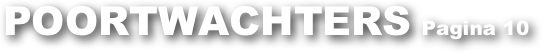 POORTWACHTERS  Pagina 10