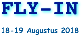 FLY-IN 
18-19 Augustus 2018 